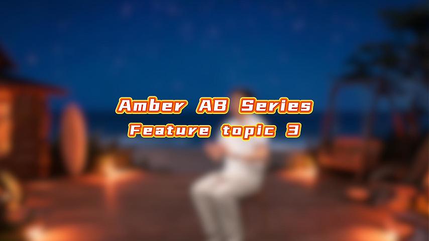 Amber- AB Series Feature Intro 3